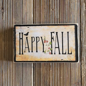 Happy Fall wood sign,fall decor,primitive fall decor,farmhouse decor,Autumn sign,small fall sign,primitive fall sign,Happy Fall,farmhouse