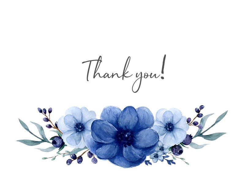 May include: Watercolor illustration of a blue floral arrangement with the text "Thank you!" above the flowers.