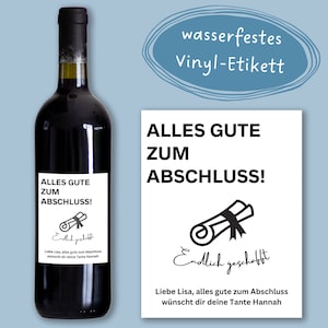 Abschluss | Glückwunsch | Personalisiert | Prüfung | Bachelor | Abitur | Weinetikett | geschafft | Promotion | Doktor | Uni | FH | Etikett