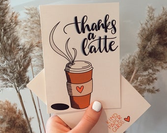 Thanks a latte Card