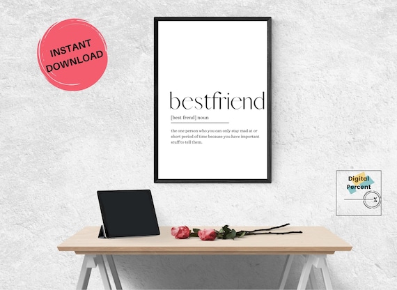 DIGITAL DOWNLOAD. BESTFRIEND + Cool definition. Picture to decorate your house. Nordic and minimalist.