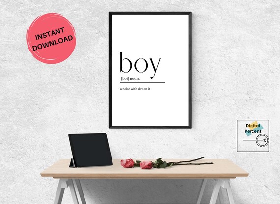DIGITAL DOWNLOAD. BOY + Cool definition. Picture to decorate your house. Nordic and minimalist.