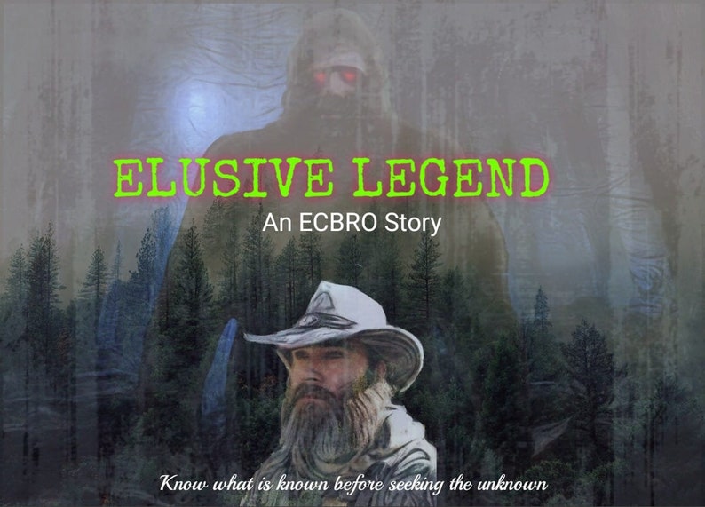 Pu&ograve; includere: Un poster con il testo "ELUSIVE LEGEND An ECBRO Story" in lettere verdi su uno sfondo scuro. Il poster presenta una figura oscura con occhi rossi luminosi e un uomo con la barba che indossa un cappello bianco davanti a una foresta.