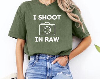 I Shoot in RAW Shirt, Funny Photography T-Shirt, Photographer Humor Tee, Camera Lover Gift