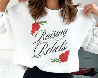 Raising Rebels Adult Pullover | Mom Pullover | Mama Pullover | Trendy Mom Pullover | Parent Pullover | Trendy Mom Top | Cute Mom Pullover