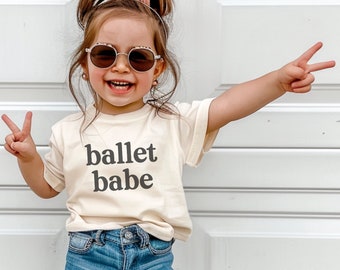 Ballet Babe Toddler Tee | Ballet Tshirt | Kids Ballet Shirt | Kids Ballet Tshirt | Toddler Ballet Shirt | Dance Shirt | Dancer Tee | Dance