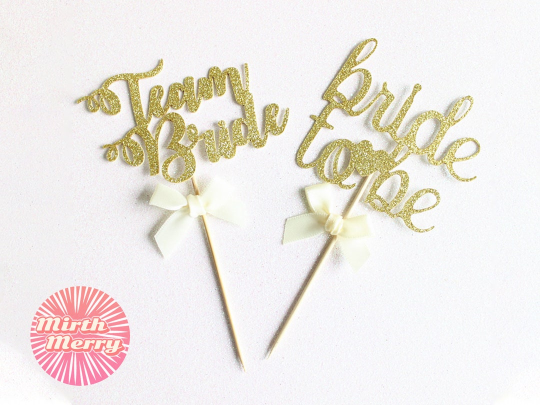 Bride to Be Team Bride Cupcake Toppers Picks, Ribbon Decor Wedding ...