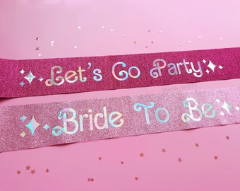 Bride to Be Sash| Lets Go Party Sash | Iridescent Foil Glitter Sash | Hen Party Sash | Pink Sash | Bachelorette Favors | Retro Sash