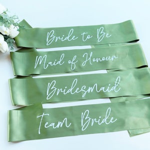 Bride to Be Sash| Hen Party Sash | Sash for Bride - Sage Green | Mother of the Bride sash | Bachelorette Favors | Team Bride,Bridesmaid sash