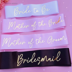 Bride to Be Sash| Hen Party Sash | Sash for Bride - Gold Foil | Mother of the Bride sash | Bachelorette Favors | Team Bride, Bridesmaid sash