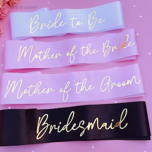 Bride to Be Sash| Hen Party Sash | Sash for Bride - Gold Foil | Mother of the Bride sash | Bachelorette Favors | Team Bride, Bridesmaid sash