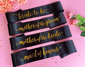Bride to Be Sash| Hen Party Sash | Black Sash - Gold Foil | Mother of the Bride sash | Bachelorette Favors | Team Bride, Bridesmaid sash