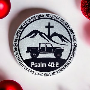 Bible Verse Psalm 40:2 Scripture - Fits Jeep Gladiator decal with silhouette - Metal Badge - Fits Jeep Gladiator- others available