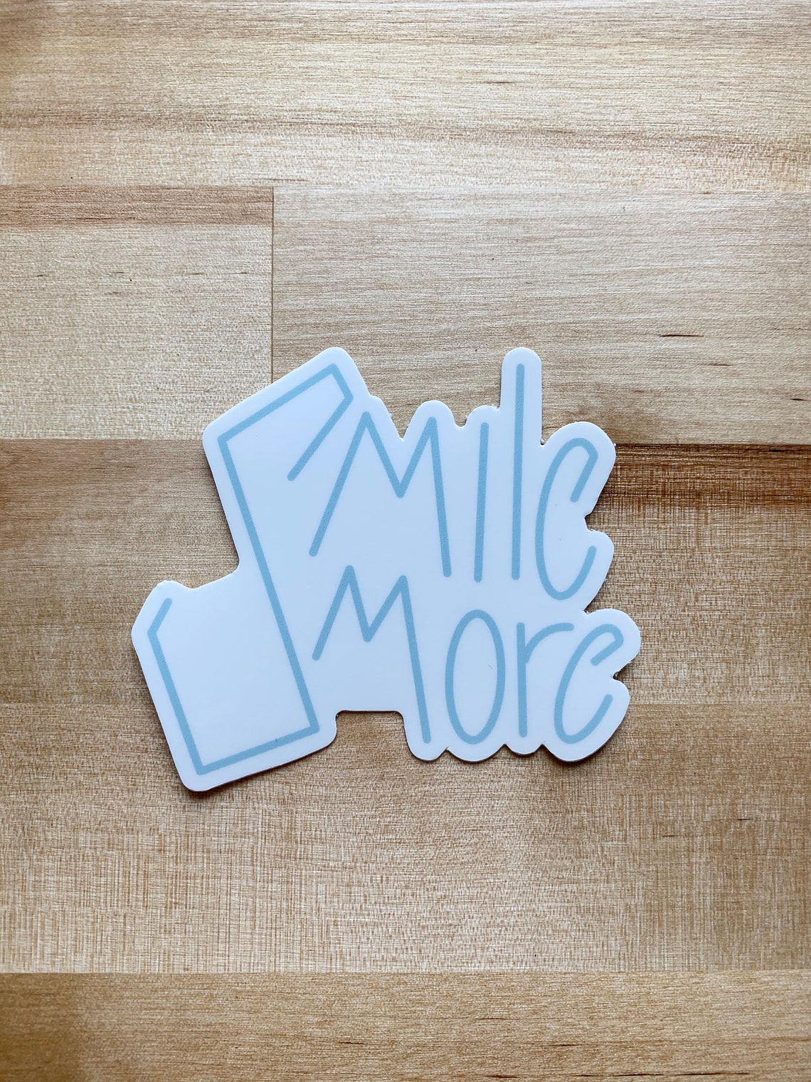 Vinyl Sticker Die Cut Sticker Smile More Sticker Waterproof Etsy