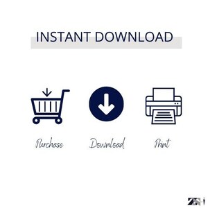 May include: A graphic showing the steps to purchase, download, and print a digital product. The graphic includes a shopping cart, a download arrow, and a printer.