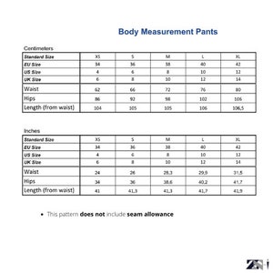 May include: A chart showing body measurements for pants in both centimeters and inches. The chart includes measurements for waist, hips, and length from the waist. The sizes listed are XS, S, M, L, and XL.