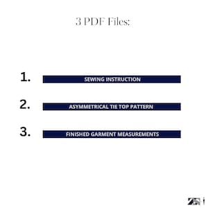 Puede incluir: Fondo blanco con texto que indica tres archivos PDF. Los archivos est&aacute;n etiquetados 1, 2 y 3. Cada archivo tiene una barra rectangular azul oscuro con texto blanco. El texto dice: SEWING INSTRUCTION, ASYMMETRICAL TIE TOP PATTERN y FINISHED GARMENT MEASUREMENTS.