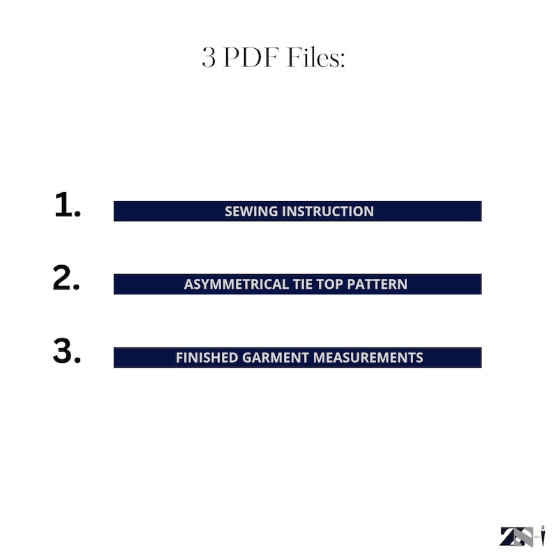 Puede incluir: Fondo blanco con texto que indica tres archivos PDF. Los archivos est&aacute;n etiquetados 1, 2 y 3. Cada archivo tiene una barra rectangular azul oscuro con texto blanco. El texto dice: SEWING INSTRUCTION, ASYMMETRICAL TIE TOP PATTERN y FINISHED GARMENT MEASUREMENTS.