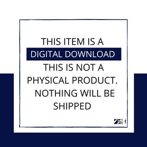 Puede incluir: Gr&aacute;fico rectangular blanco con el texto "THIS ITEM IS A DIGITAL DOWNLOAD THIS IS NOT A PHYSICAL PRODUCT. NOTHING WILL BE SHIPPED" en negro. El texto est&aacute; dentro de un cuadro blanco con un borde azul oscuro.