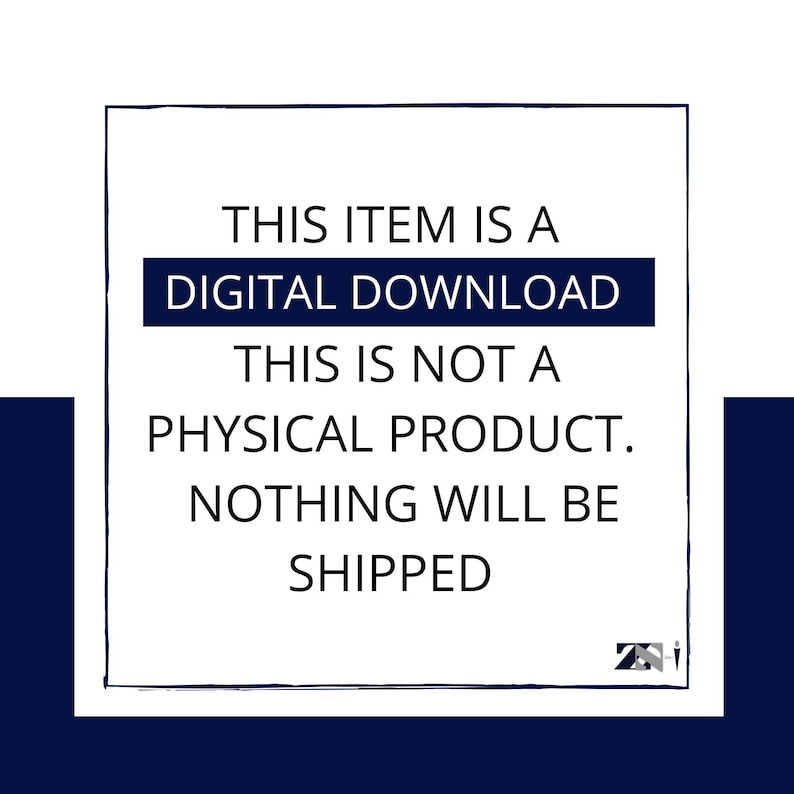 Puede incluir: Gr&aacute;fico rectangular blanco con el texto "THIS ITEM IS A DIGITAL DOWNLOAD THIS IS NOT A PHYSICAL PRODUCT. NOTHING WILL BE SHIPPED" en negro. El texto est&aacute; dentro de un cuadro blanco con un borde azul oscuro.