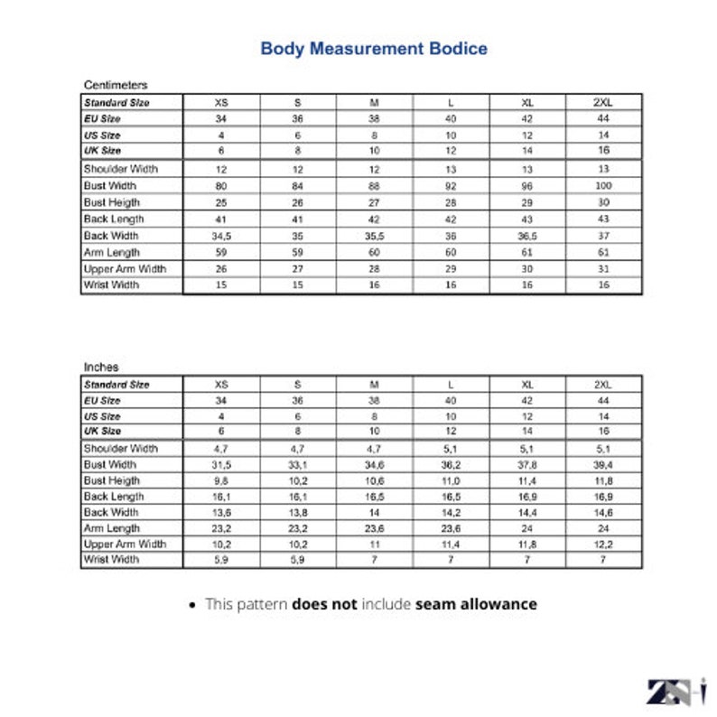 May include: A chart showing body measurements for a bodice in both inches and centimetres. The chart includes measurements for XS, S, M, L, XL, and 2XL sizes. The measurements include shoulder width, bust width, bust height, back length, back width, arm length, upper arm width, and wrist width.