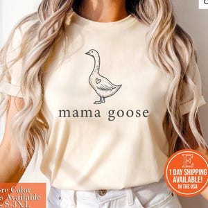 Mama Goose T-Shirt, Mom Goose Family Shirt, Mama Goose Birthday, Homestead Mom Gift, Unique Mother&#39;s Day Gift