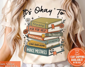 It's Okay To Shirt, Mental Health Counselor Gift