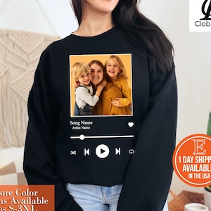 Personalized Song Picture Sweatshirt, Music Player Design Tee, Customized with Your Favorite Song Image Hoodie, Artist Name T-Shirt Hoodie