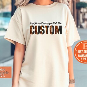 My Favorite People Call Me Grandma Leopard Shirt, Custom Grandma Tshirt, Personalized Grandma Shirt, Grandma Announcement, Gifts For Grandma
