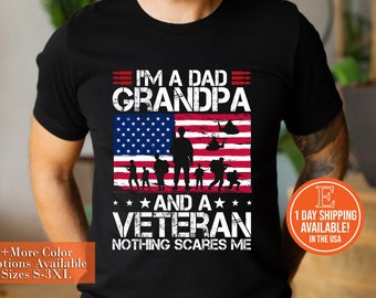 Soy papá abuelo y veterano Nada me asusta regalo para padre, abuelo en la camiseta unisex de manga corta del Día de los Veteranos
