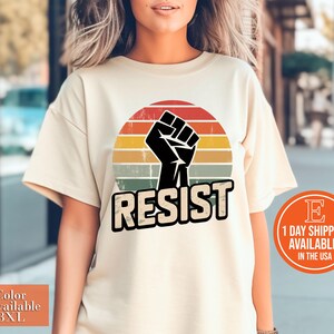 Resist T-Shirt, Feminist Shirt, Women&#39;s Rights Shirt, Political Shirts, Equality Shirt, Black Lives Matter, Unisex T Shirt