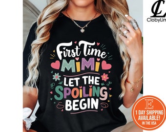First Time Mimi T-Shirt, New Grandma Gift, Pregnancy Announcement