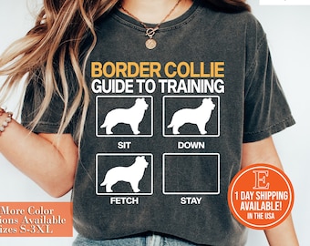 Funny Border Collie Training Guide Shirt: Dog Owner Gift