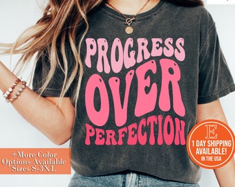 Progress Over Perfection Teacher Shirt: Funny School Gift