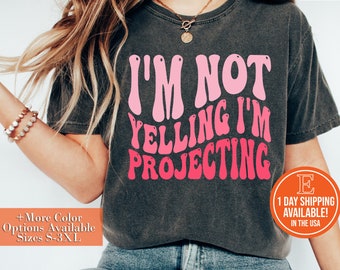 I'm Not Yelling I'm Projecting Theatre T-Shirt, Hoodie, Sweatshirt, Teacher Gift Actor Actress Shirt