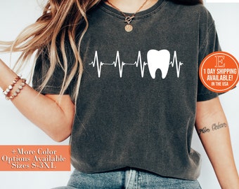 Dentist Heartbeat Tooth Shirt: Dental Hygienist Tee
