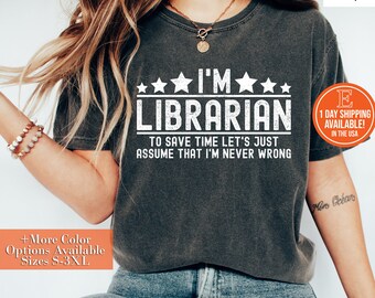 Funny Librarian T-Shirt, Hoodie, Sweatshirt, Book Lover Gift