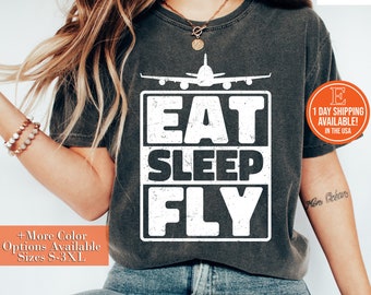 Plane Eat Sleep Fly Women Men Shirt, Hoodie, Sweatshirt - Flight Attendant Life Steward Pilot Shirt, Trendy Airplane Pilot Shirt T-Shirt
