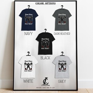 May include: A display of five t-shirts in navy, dark heather, black, white, and grey. Each shirt features a graphic of a weightlifter with the text "Dost Thou Even Hoist?" The shirts are hanging on black hangers.