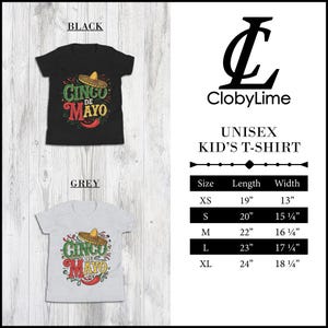 May include: A black and grey unisex kid's t-shirt with a Cinco de Mayo graphic. The graphic features a sombrero, the words "Cinco de Mayo", and a chili pepper. The t-shirt is available in sizes XS to XL. The size chart shows the length and width of each size in inches.