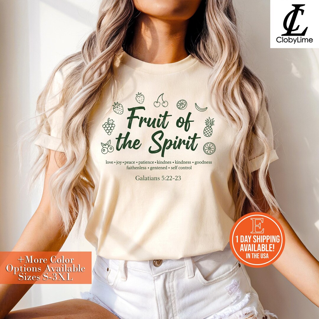 Fruit of the Spirit Galatians 5:22-23 T-shirt, Christian Bible Verse ...