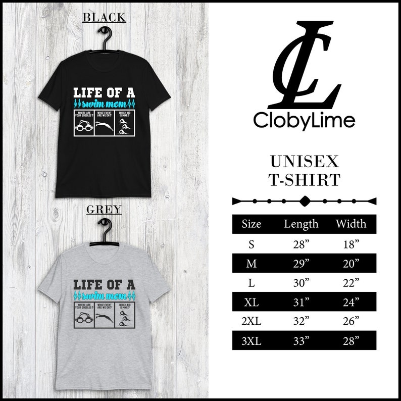 Peut inclure: Un t-shirt unisexe avec le texte "Life of a Swim Mom" et des illustrations de lunettes de natation, d'un nageur et d'un plongeoir. Le t-shirt est disponible en noir et gris. Le tableau des tailles indique la longueur et la largeur du t-shirt en pouces pour les tailles S, M, L, XL, 2XL et 3XL.