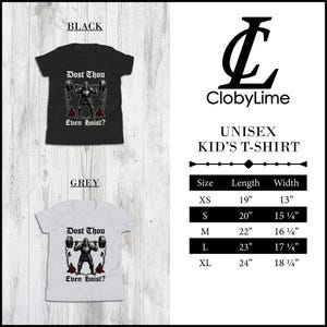 May include: Black and grey unisex kid's t-shirts with a weightlifting graphic and the text "Dost Thou Even hoist?". The shirts have size, length, and width measurements in inches. The brand name "ClobyLime" is also visible.