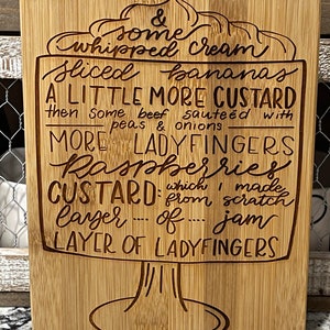 You choose! Rachel’s trifle recipe 8x6 or 9x13 cutting/ serving board.