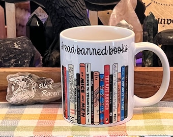 You choose! I read banned books mug.