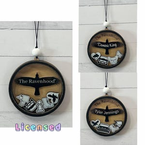 Ravenhood Officially Licensed Shaker style Ornaments.