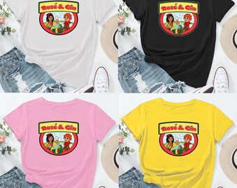rosie and gin t shirt
