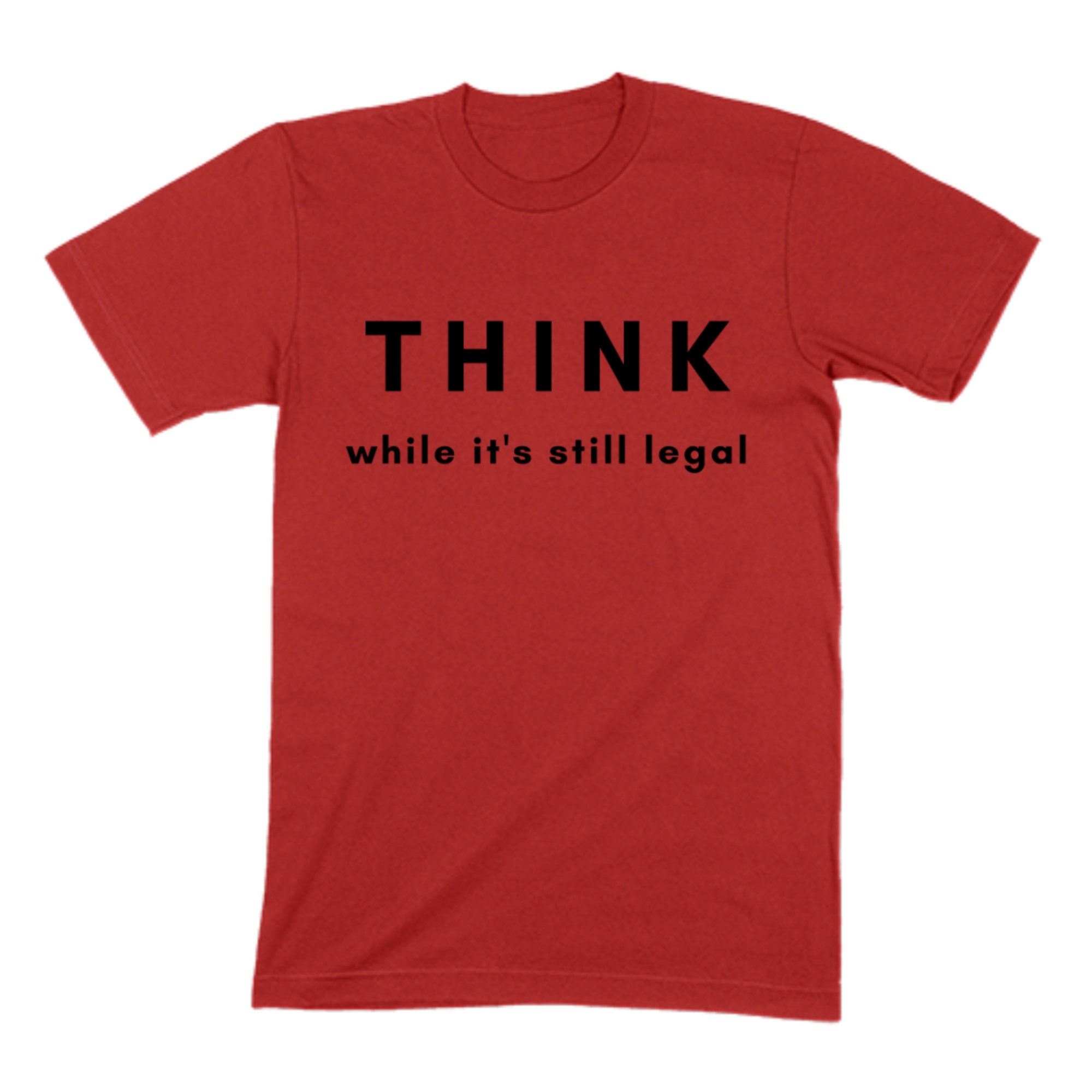 THINK while it's still legal Heavy Cotton T-Shirt Mens | Etsy