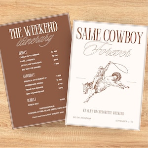 Può includere: Un biglietto bianco con testo marrone e un disegno a linea di un cowboy a cavallo. Il testo recita "Same Cowboy Forever" e "Kayla's Bachelorette Weekend". Il biglietto include anche la data "September 12-14" e la località "Big Sky, Montana".