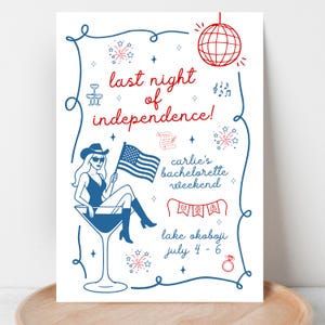 Last Night of Independence, Last Night of Independence Bachelorette Invite, 4th of July Bachelorette Invite, Red White and I do Bachelorette, America Bachelorette Invite, July 4th Bachelorette, American Bachelorette, USA Bachelorette